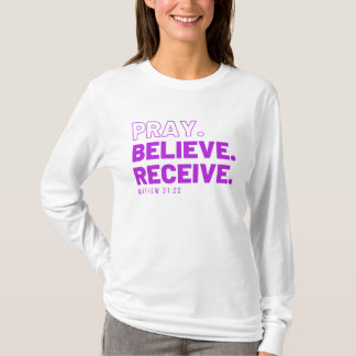 Reze, Acredite, receba T-Shirt