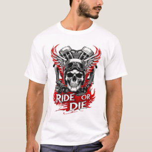 Ride or Die - Bikers T-shirt