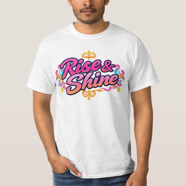 "Rise & Shine" T-shirt (Frente)