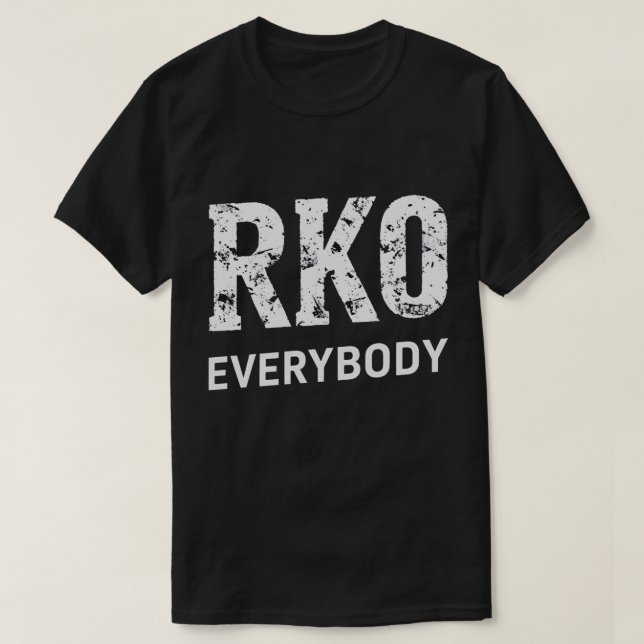 RKO Everybody T-Shirt – Wrestling Fan Knockout Tee (Frente do Design)