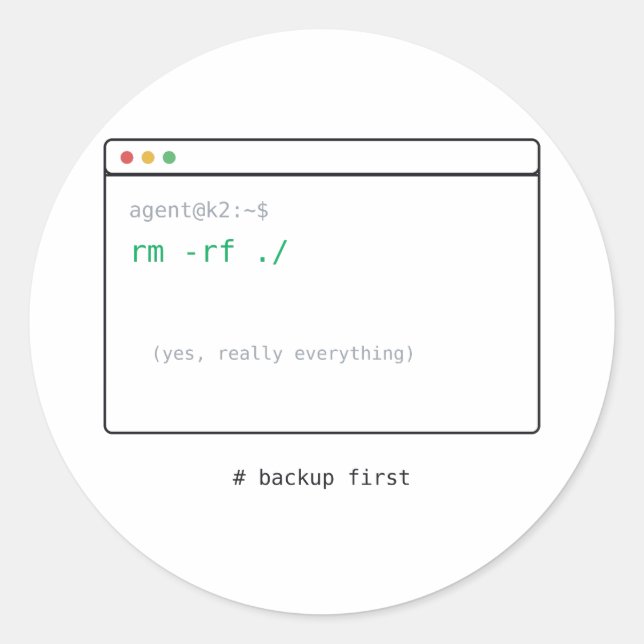 rm -rf / - Adesivo de Presente para Devs (Frente)