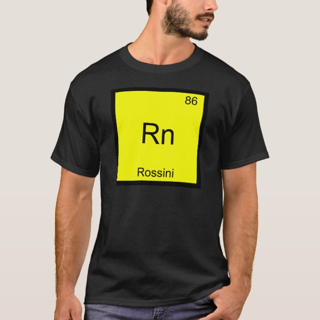 Rn - Rossini Camiseta Símbolo Elemento Químico Div (Frente)