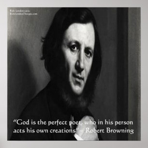 Robert Browning Deus Poeta Perfeito Citação Poster