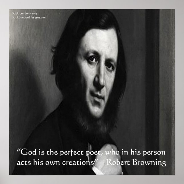 Robert Browning Deus Poeta Perfeito Citação Poster (Frente)