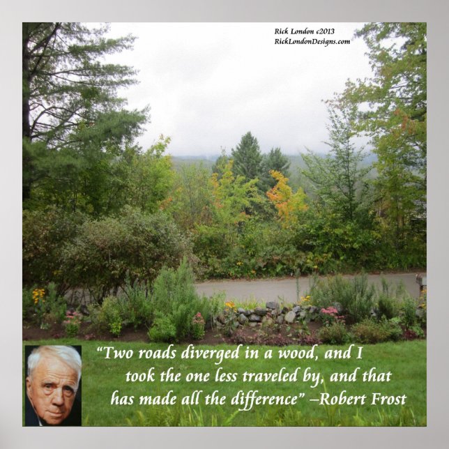 Robert Frost "Road Less Traveled" Wisdom Poster (Frente)