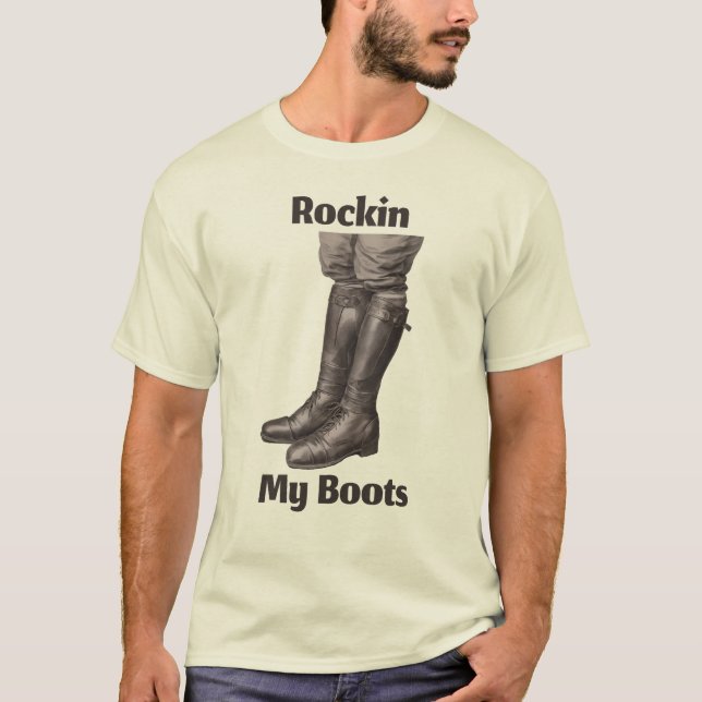 Rockin My Boots T-Shirt (Frente)