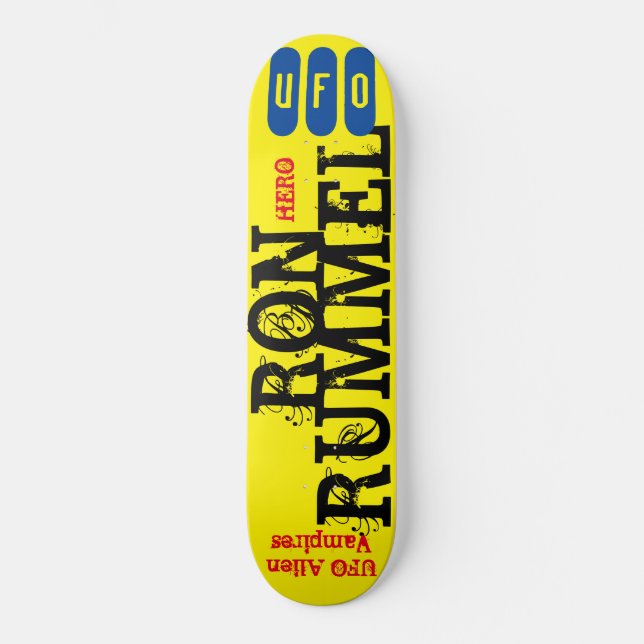 RON RUMMEL UFO skateboard (Frente)
