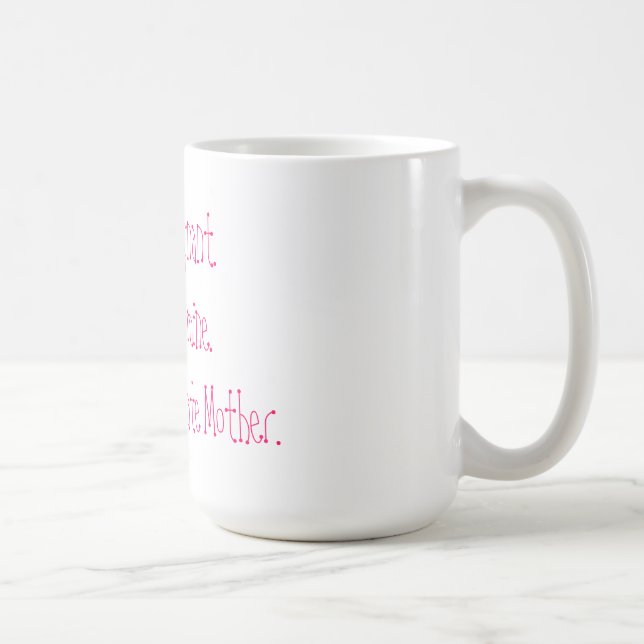Rosa branco da caneca orgulhosa da mãe substituto (Direita)