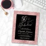 Rosa Elegante de Festa de aniversário 50º orçament<br><div class="desc">Legant elegante e chic black and sparkly rosa gold quinquagésimo convite de aniversário com "50 & Fabuloso" em um roteiro na moda rosa de ouro e uma simples tipografia rosa de ouro.</div>