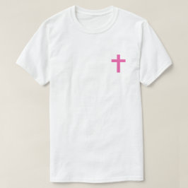 Rosa Eu Acredito Em Jesus T-Shirt
