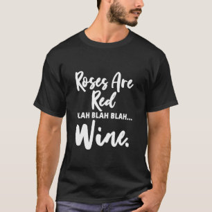 Rosas São Vermelho Blah Vinho Camisas Dia de os n