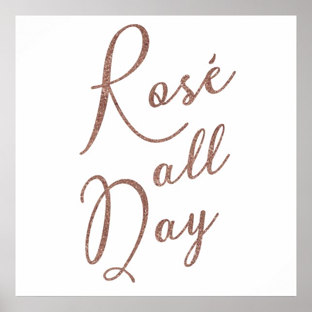 ROSÉ TODO O DIA Rosa Poster Glitter Dourado (Frente)