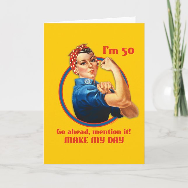 Rosie Riveter 50º Cartão de Aniversário (Frente)