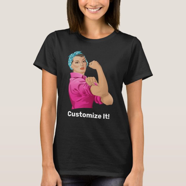 Rosie the Riveter T-Shirt (Frente)