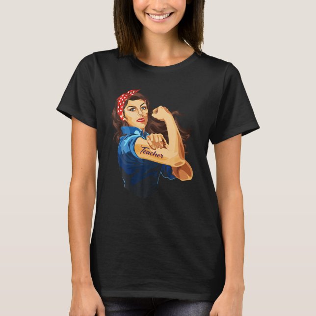 Rosie The Riveter - T-shirt do professor de mulher (Frente)