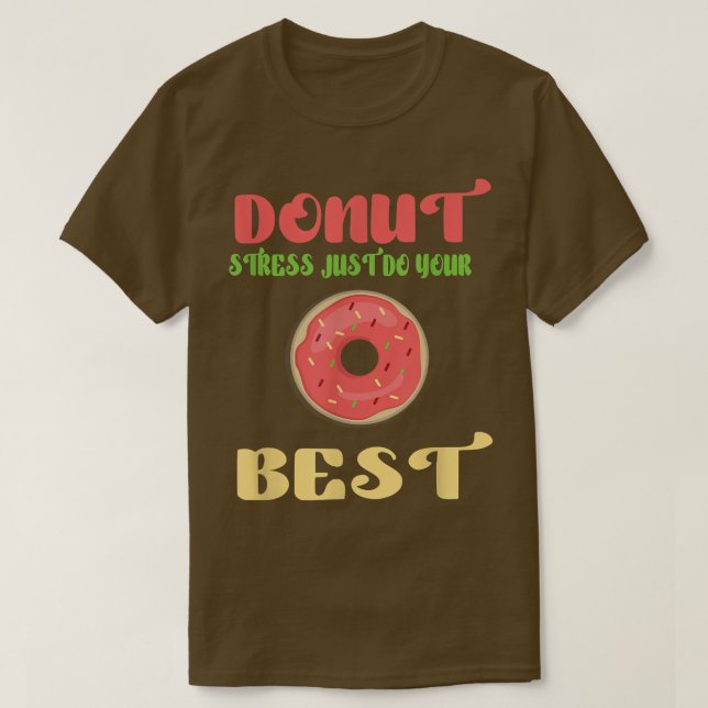 rosquinha fanny Stress Apenas T-Shirt (Frente do Design)