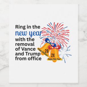 Rótulo De Garrafa De Cerveja Ano Novo Anti-Trump Impeachment Remover 2026 Polít