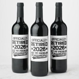 Rótulo De Garrafa De Cerveja Aposentado Oficialmente 2026 Não É Mais Meu Proble