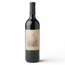 Bela, Brilhante e Corajosa — Rótulo de Vinho
