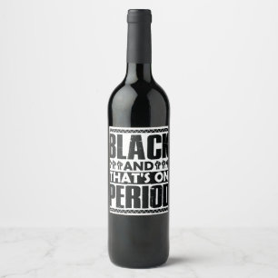 Rótulo De Garrafa De Cerveja É a história negra para mim, melanin bruh sista k
