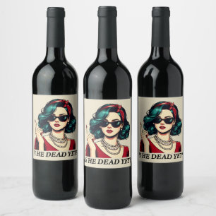 Rótulo De Garrafa De Cerveja Ele É Morto Ainda Engraçado Dizendo Vintagem De Hu