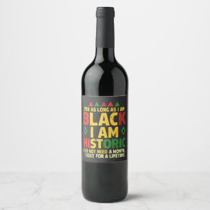 Rótulo De Garrafa De Cerveja Enquanto eu for negro, sou histórico