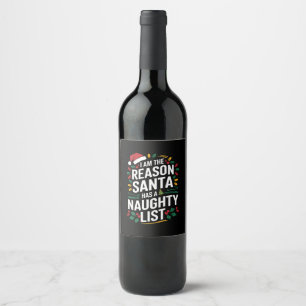 Rótulo De Garrafa De Cerveja Eu Sou A Razão Pela Qual O Papai Noel Tem Uma List