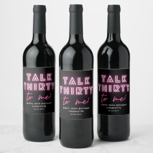 Rótulo De Garrafa De Cerveja Fale 30:00 Para Mim, Neon Pink, aniversário de 30 