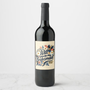 Rótulo De Garrafa De Cerveja Floral, Você Será Minha Marca De Vinho De Bridesma