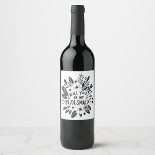 Rótulo De Garrafa De Cerveja Floral, Você Será Minha Marca De Vinho De Bridesma