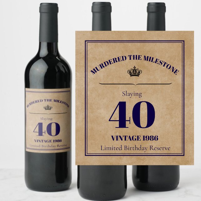 Rótulo De Garrafa De Cerveja Murdered the Milestone 40th Birthday Wine Label |  (Criador carregado)
