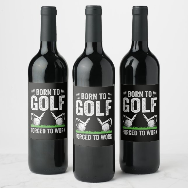 Rótulo De Garrafa De Cerveja Nascido Para Jogar Golfe Forçado a Trabalhar Citaç (Garrafas)