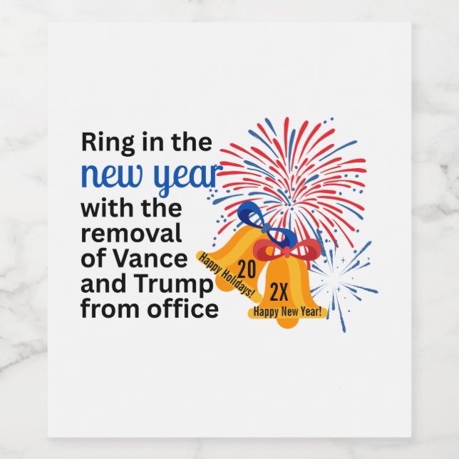 Rótulo De Garrafa De Cerveja New Year Anti-Trump Impeach Remove 2026 Political (Rótulo Único)