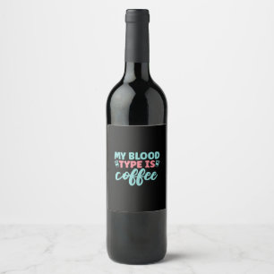 Rótulo De Garrafa De Cerveja Presente de Enfermeira Meu Tipo De Sangue É Café