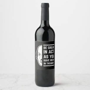 Rótulo De Garrafa De Cerveja Seja Excelente Na Quitação De Shakespeare Thespian