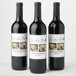 Rótulo De Garrafa De Cerveja Também temos personalizados para casamento de pet