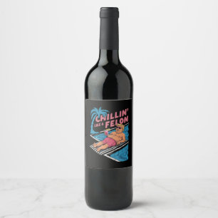 Rótulo De Garrafa De Cerveja Trump Engraçado Relaxando Como Um Criminoso Trump 