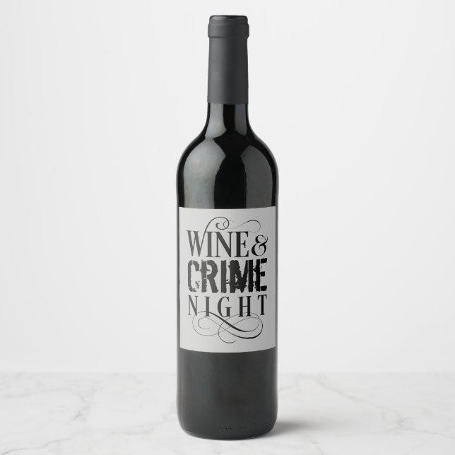 Rótulo De Garrafa De Cerveja Vinho e Criminalidade Noite - Engraçado crime - Et (Frente)