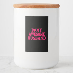 Rótulo Para Comida Eu Amo Meu Incrível Marido