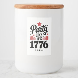 Rótulo Para Comida Festeje Como Se Fosse 1776 Camiseta Divertida do