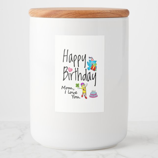 Rótulo Para Comida Mãe, eu te amo. Feliz aniversário. (Frente)