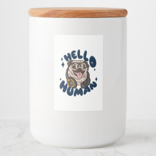 Rótulo Para Comida Olá, humano, Cachorro