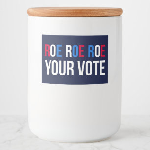 Rótulo Para Comida Roe Seu Voto II