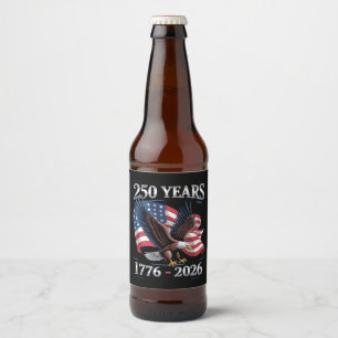 Rótulo Para Garrafa De Cerveja 250 Anos 4 De Julho Águia Bandeira EUA 1776 2026