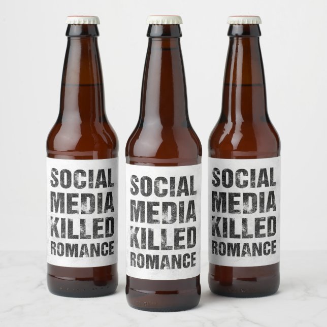 Rótulo Para Garrafa De Cerveja A Mídia Social Matou Romance (Garrafas)