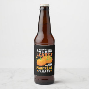 Rótulo Para Garrafa De Cerveja Autumn Leaves E Pumpkins Por Favor Aniversário