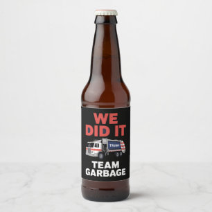 Rótulo Para Garrafa De Cerveja Caminhão Lixo Trump 2024 Nós Conseguimos Equipe Li