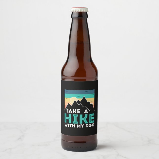 Rótulo Para Garrafa De Cerveja Camper Gift | Take A Hike With My Dog Birthday (Frente)