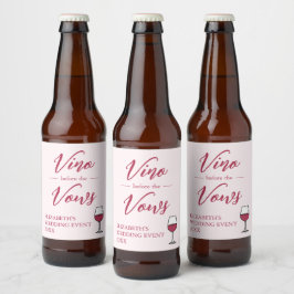 Rótulo Para Garrafa De Cerveja Chá de Noiva/Bachelorette Vino Antes dos Votos