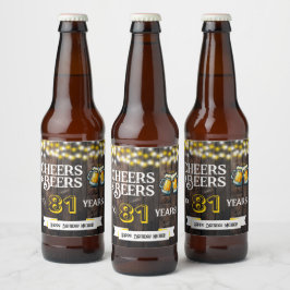 Rótulo Para Garrafa De Cerveja Cheers and Beers to 81 Years Rustic Birthday